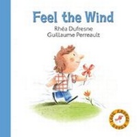 Enlarge image Cover: Feel the Wind - Annick Press Ltd