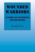 Cover: Wounded Warriors - Outskirts Press
