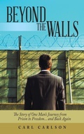 Cover: Beyond the Walls - WestBow Press