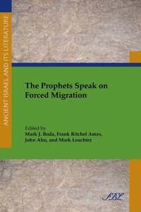 Enlarge image Cover: The Prophets Speak on Forced Migration - Society of Biblical Literature