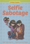 Cover: Selfie Sabotage - 12-Story Library