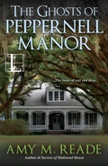 Cover: The Ghosts of Peppernell Manor - Lyrical Press Inc
