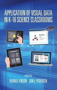 Enlarge image Cover: Application of Visual Data in K-16 Science Classrooms - Information Age Publishing