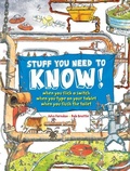 Cover: Stuff You Need to Know! - Firefly Books Ltd
