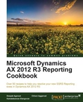 Cover: Microsoft Dynamics AX 2012 R3 Reporting Cookbook - Packt Publishing