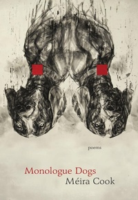 Enlarge image Cover: Monologue Dogs - Brick Books