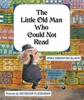 Cover: The Little Old Man Who Could Not Read - Purple House Press