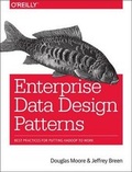 Cover: Enterprise Data Design Patterns - O'Reilly