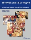 Cover: Orbital and Sellar Region: Microsurgical Anatomy and Operative Approaches - Thieme