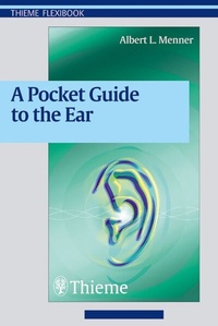 Abbildung von: A Pocket Guide to the Ear - Thieme