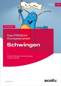 Abbildung von: Das FRESCH-Kompetenzheft: Schwingen - scolix in der AAP Lehrerwelt GmbH