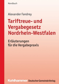 Abbildung von: Tariftreue- und Vergabegesetz Nordrhein-Westfalen - Deutscher Gemeindeverlag