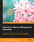 Cover: Objective-C Memory Management Essentials - Packt Publishing