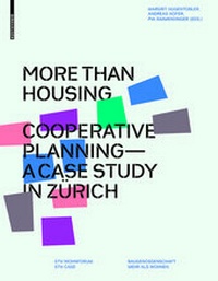 Enlarge image Cover: More than Housing - Birkhäuser Verlag GmbH