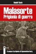 Cover: Malasorte Prigionia di guerra - Berger & S&ouml;hne, Ferdinand