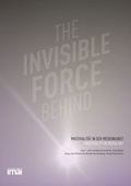 Cover: The Invisible Force Behing - Verlag Kettler