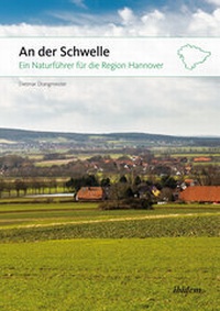 Abbildung von: An der Schwelle: Ein Naturführer für die Region Hannover - ibidem