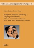 Cover: Rezeption, Zeitgeist, F&auml;lschung - Umgang mit Antike(n) - VML Vlg Marie Leidorf