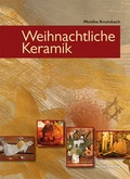 Cover: Weihnachtliche Keramik - Hanusch Verlag