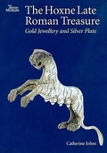 Cover: The Hoxne Late Roman Treasure - British Museum Press