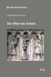Abbildung von: Der Wert der Arbeit - Düsseldorf University Press DUP