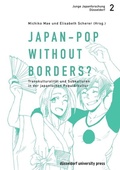 Cover: Japan-Pop without borders? - D&uuml;sseldorf University Press DUP