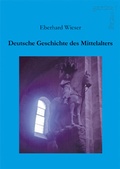 Cover: Deutsche Geschichte des Mittelalters - Gardez