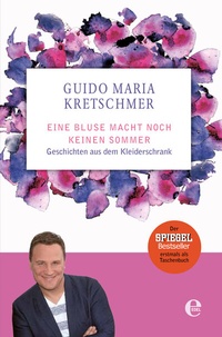 Abbildung von: Eine Bluse macht noch keinen Sommer - Edel