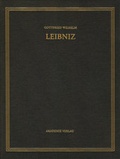 Cover: Gottfried Wilhelm Leibniz: S&auml;mtliche Schriften und Briefe. Mathematischer,... / 1699-1701 - De Gruyter Akademie Forschung