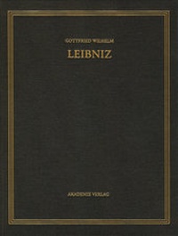 Bild vergrößern Bild: Gottfried Wilhelm Leibniz: Sämtliche Schriften und Briefe. Mathematischer,... / 1699-1701 - De Gruyter Akademie Forschung