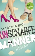Cover: Unscharfe M&auml;nner - dotbooks