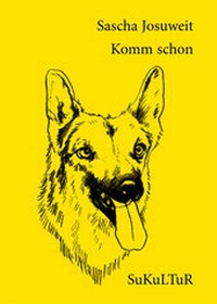 Enlarge image Cover: Komm schon - SuKuLTuR