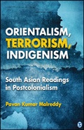 Cover: Orientalism, Terrorism, Indigenism - SAGE Publications India Pvt Ltd