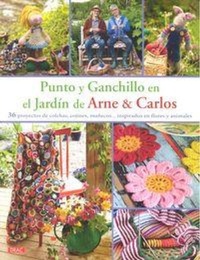 Abbildung von: Punto y Ganchillo en el Jardín de Arne & Carlos : 36 proyectos de colchas, cojines, muñecos-- inspirados en flores y animales - Editorial El Drac, S.L.