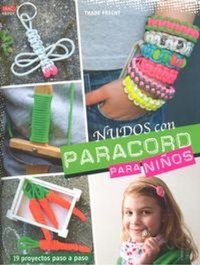 Abbildung von: Nudos con Paracord para niños : 19 proyectos paso a paso - Editorial El Drac, S.L.