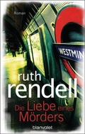 Cover: Die Liebe eines M&ouml;rders - Blanvalet