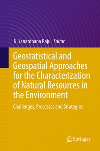 Enlarge image Cover: Geostatistical and Geospatial Approaches for the Characterization of Natural Resources in the Environment - Springer