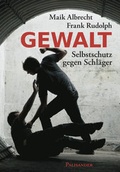 Cover: Gewalt - Palisander Verlag - Elstner & Elstner GbR