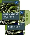 Cover: IB Matematicas Nivel Medio Libro del Alumno conjunto libro impreso y digital en linea: Programa del Diploma del IB Oxford - Oxford University Press