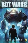 Cover: Bot Wars - Dial Books