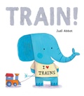 Cover: Train! - Little Tiger Press