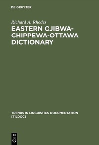 Abbildung von: Eastern Ojibwa-Chippewa-Ottawa Dictionary - De Gruyter Mouton