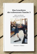 Cover: Das Leuchten der schwarzen Tusche - Hahne, Hanako C.