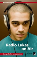 Cover: Radio Lukas on Air - Persen Verlag in der AAP Lehrerwelt GmbH