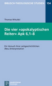Abbildung von: Die vier apokalyptischen Reiter Apk 6,1-8 - Vandenhoeck & Ruprecht