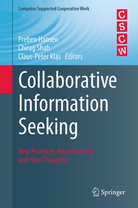 Enlarge image Cover: Collaborative Information Seeking - Springer