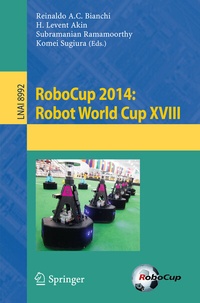 Abbildung von: RoboCup 2014: Robot World Cup XVIII - Springer