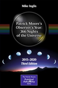 Abbildung von: Patrick Moore's Observer's Year: 366 Nights of the Universe - Springer