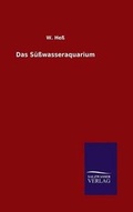 Cover: Das Suesswasseraquarium - Salzwasser-Verlag GmbH