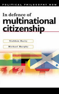 Abbildung von: In Defence of Multinational Citizenship - University of Wales Press